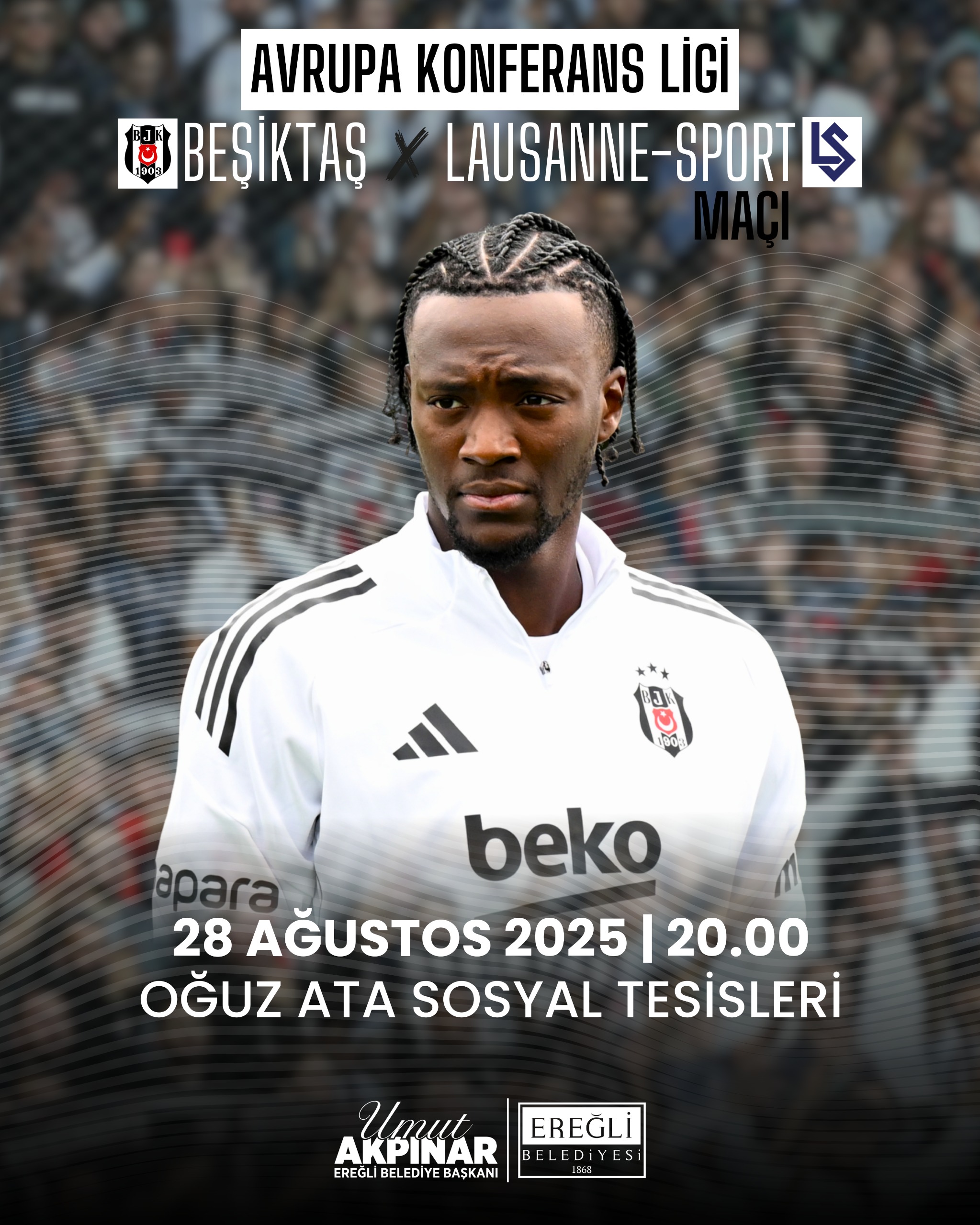 Beşiktaş ile FC Lausanne-Sport Maçı