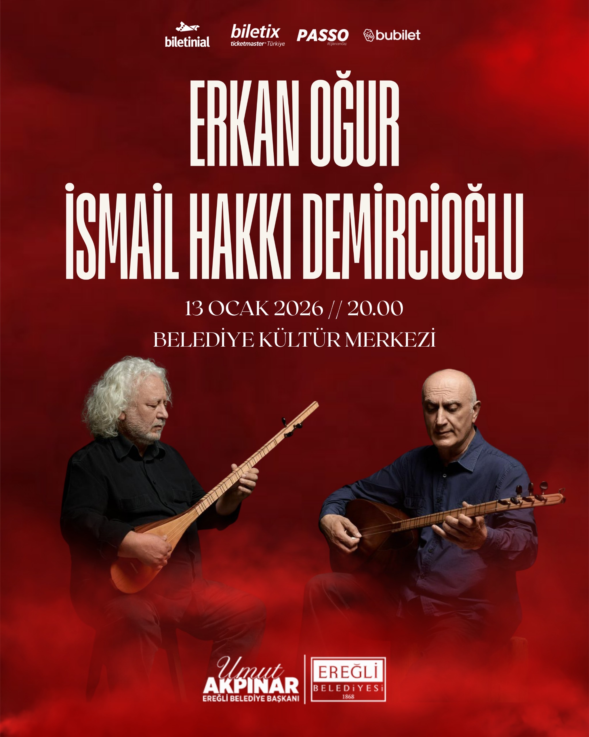 Erkan Oğur , İsmail Hakkı Demircioğlu Konseri