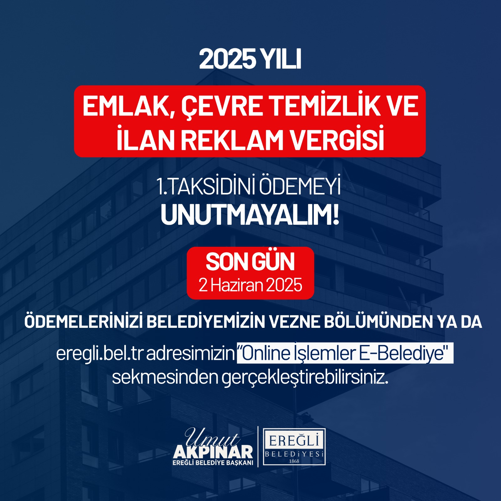 2025 Yılı Emlak, Çevre Temizlik ve İlan Reklam Vergisi
