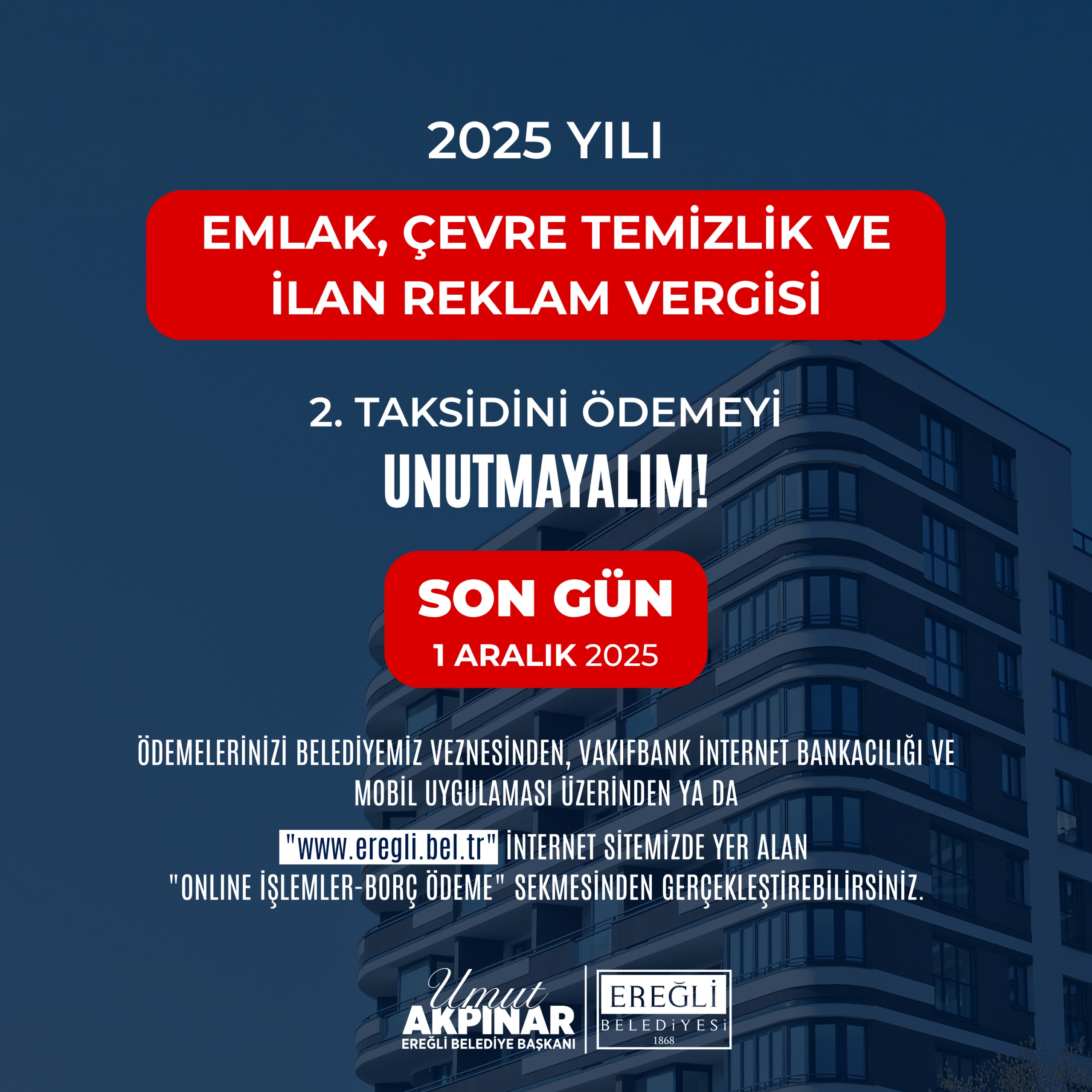 Emlak, Çevre Temizlik ve İlan Reklam Vergisi